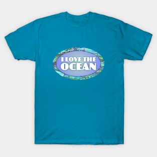 I Love the Ocean T-Shirt